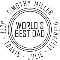 Three Designing Women - Custom Stamper #CS-3210 (World's Best Dad)