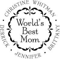 Three Designing Women - Custom Stamper #CS-3231 (World's Best Mom)