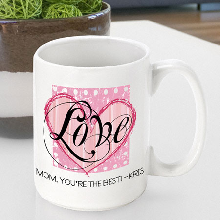 Mother's Day Coffee Mug - Shabby Love