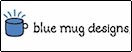 Blue Mug Designs