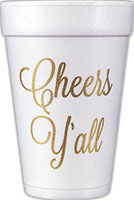 Cheers Y'all (Gold) Foam Cups