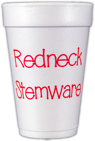 Redneck Stemware (Red) Foam Cups Redneck Stemware (Red) Foam Cups