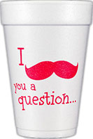 I Mustache you a question (Red) Foam Cups