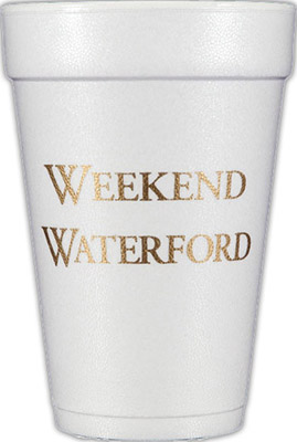 Weekend Waterford (Gold) Foam Cups