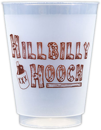 Hillbilly Hooch (Brown) Reusable and Shatterproof Cups Hillbilly Hooch (Brown) Reusable and Shatterproof Cups
