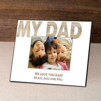 Father's Day Picture Frames - My Dad