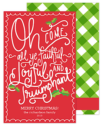 Holiday Greeting Cards by PicMe Prints (O Come All Ye Faithful)