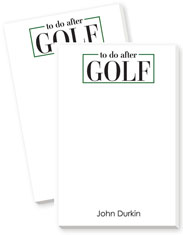 Large Notepads by Donovan Designs (To Do After Golf)