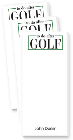 Skinnie Notepads by Donovan Designs (To Do After Golf)