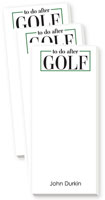 Skinnie Notepads by Donovan Designs (To Do After Golf)