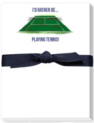 Mini Notepads by Donovan Designs (I'd Rather Be Playing Tennis)