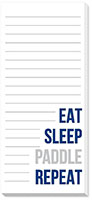 Skinnie Notepads by Donovan Designs (Eat Sleep Paddle Repeat)