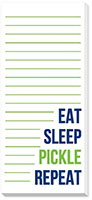 Skinnie Notepads by Donovan Designs (Eat Sleep Pickle Repeat)