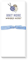 Skinnie Notepads by Donovan Designs (Knit More Worry Less)