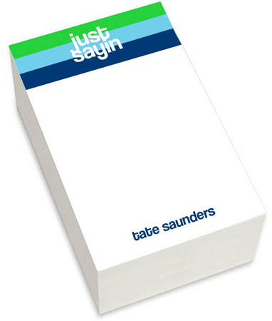 Notepads by iDesign - Just Sayin (Chunky) Notepads by iDesign - Just Sayin (Chunky)