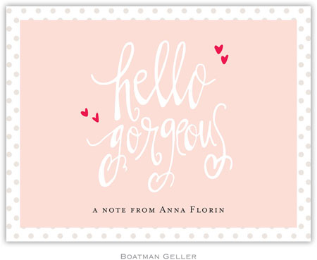 Boatman Geller Stationery - Hello Gorgeous (Folded)