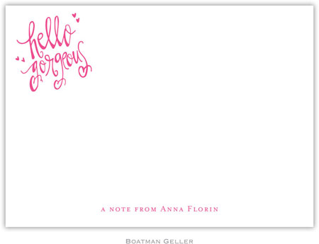 Boatman Geller Stationery - Hello Gorgeous - Custom (Flat)