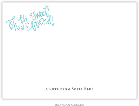 Boatman Geller Stationery - Oh Hi Sweet Friend (Flat)